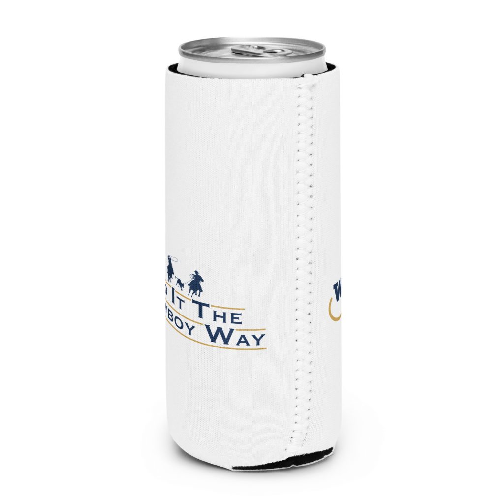 Can cooler 'Do It The Cowboy Way'